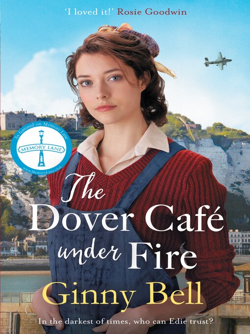 Title details for The Dover Cafe Under Fire by Ginny Bell - Available